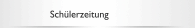 Schülerzeitung